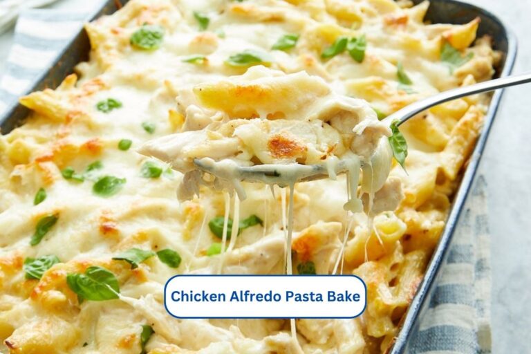Chicken Alfredo Pasta Bake