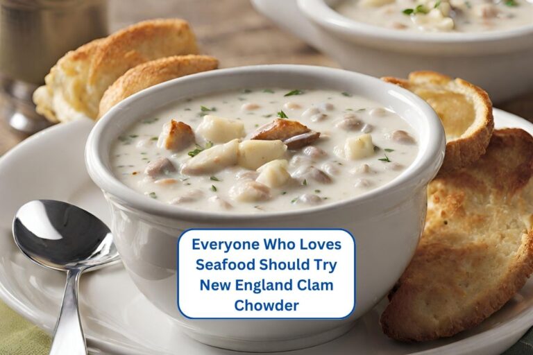 Everyone Who Loves Seafood Should Try New England Clam Chowder